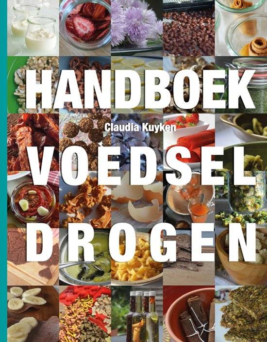 Voedseldroger handboek. Claudia Kuyken, Wartmann. Vuurbak. 